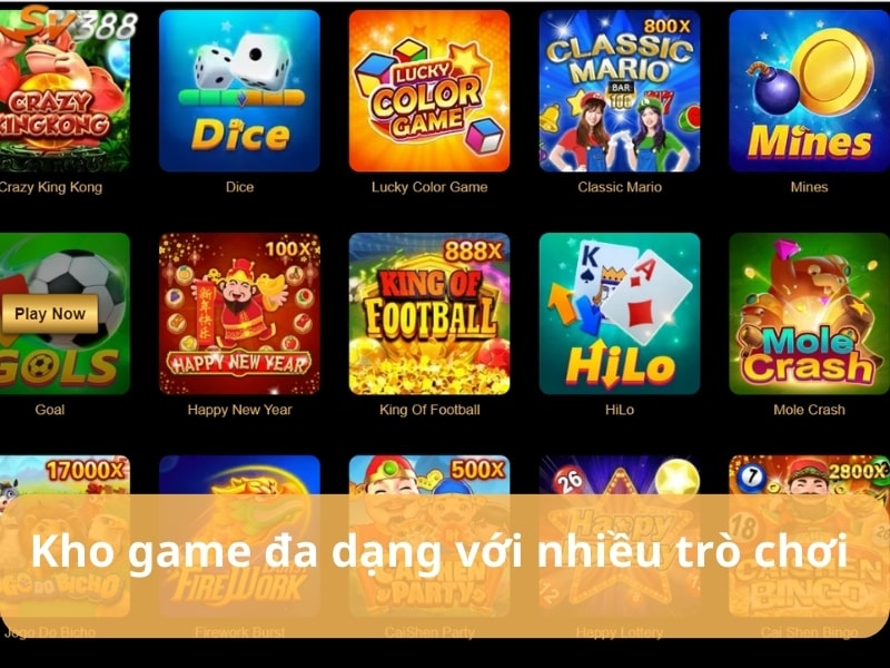 Sở hữu kho game đa dạng